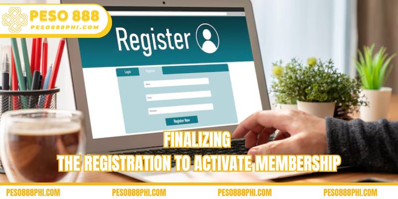 Finalizing the registration to activate membership