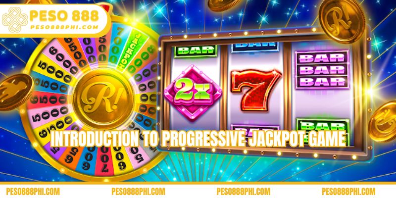 Introduction to progressive jackpot game
