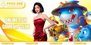 Online fish game VIP club