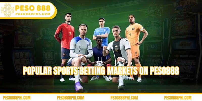 Popular sports betting markets on Peso888